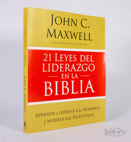 21 Leyes Del Liderazgo En La Biblia